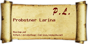 Probstner Larina névjegykártya